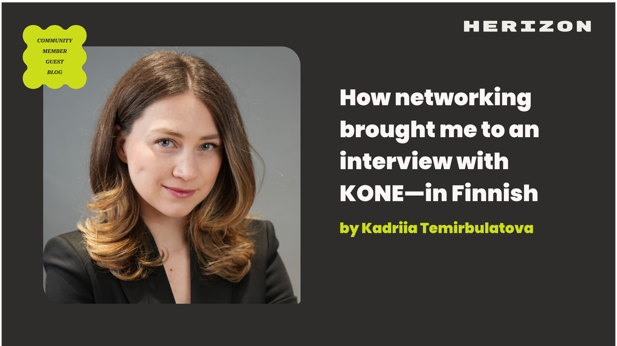 Community member guest blog: How networking brought me to an interview with KONE —in Finnish